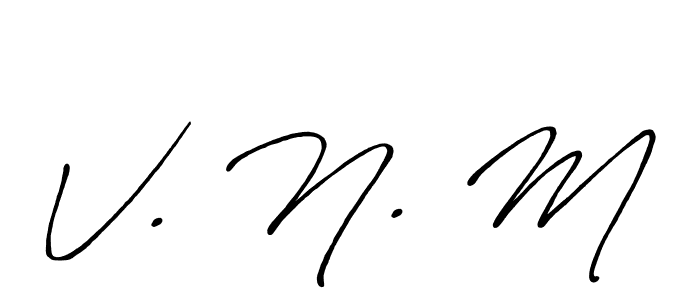 Make a short V. N. M signature style. Manage your documents anywhere anytime using Antro_Vectra_Bolder. Create and add eSignatures, submit forms, share and send files easily. V. N. M signature style 7 images and pictures png