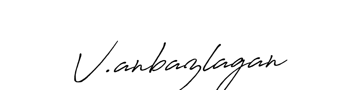 V.anbazlagan stylish signature style. Best Handwritten Sign (Antro_Vectra_Bolder) for my name. Handwritten Signature Collection Ideas for my name V.anbazlagan. V.anbazlagan signature style 7 images and pictures png