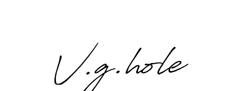 You should practise on your own different ways (Antro_Vectra_Bolder) to write your name (V.g.hole) in signature. don't let someone else do it for you. V.g.hole signature style 7 images and pictures png