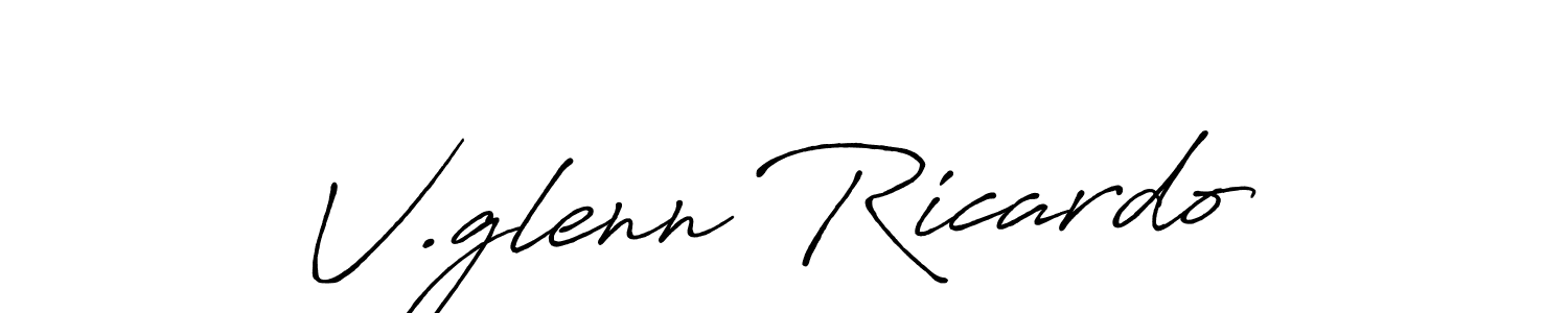 Make a beautiful signature design for name V.glenn Ricardo. With this signature (Antro_Vectra_Bolder) style, you can create a handwritten signature for free. V.glenn Ricardo signature style 7 images and pictures png