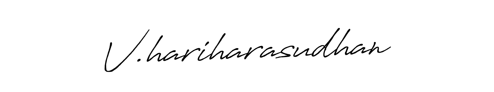 You should practise on your own different ways (Antro_Vectra_Bolder) to write your name (V.hariharasudhan) in signature. don't let someone else do it for you. V.hariharasudhan signature style 7 images and pictures png