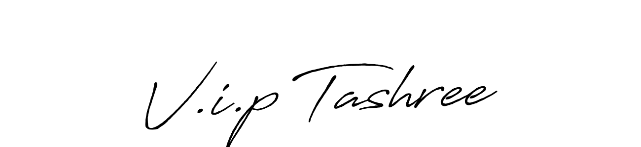 How to make V.i.p Tashree name signature. Use Antro_Vectra_Bolder style for creating short signs online. This is the latest handwritten sign. V.i.p Tashree signature style 7 images and pictures png