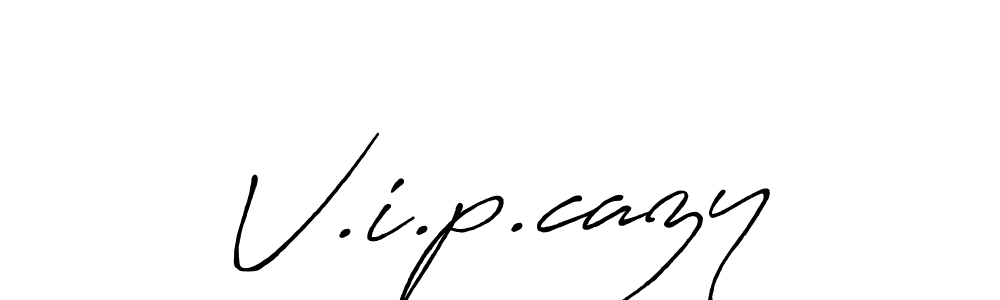 Also You can easily find your signature by using the search form. We will create V.i.p.cazy name handwritten signature images for you free of cost using Antro_Vectra_Bolder sign style. V.i.p.cazy signature style 7 images and pictures png