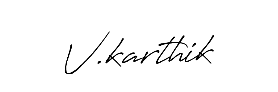 Create a beautiful signature design for name V.karthik. With this signature (Antro_Vectra_Bolder) fonts, you can make a handwritten signature for free. V.karthik signature style 7 images and pictures png