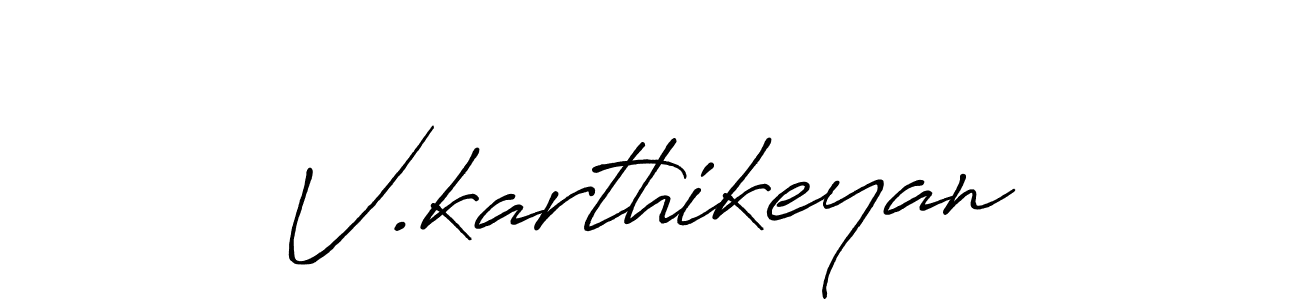 Also we have V.karthikeyan name is the best signature style. Create professional handwritten signature collection using Antro_Vectra_Bolder autograph style. V.karthikeyan signature style 7 images and pictures png