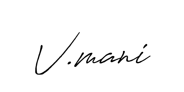 You should practise on your own different ways (Antro_Vectra_Bolder) to write your name (V.mani) in signature. don't let someone else do it for you. V.mani signature style 7 images and pictures png