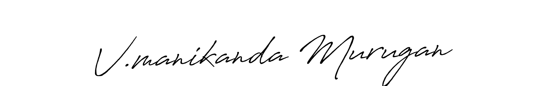 Once you've used our free online signature maker to create your best signature Antro_Vectra_Bolder style, it's time to enjoy all of the benefits that V.manikanda Murugan name signing documents. V.manikanda Murugan signature style 7 images and pictures png