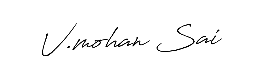 The best way (Antro_Vectra_Bolder) to make a short signature is to pick only two or three words in your name. The name V.mohan Sai include a total of six letters. For converting this name. V.mohan Sai signature style 7 images and pictures png