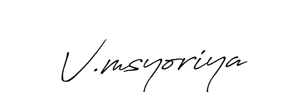 Similarly Antro_Vectra_Bolder is the best handwritten signature design. Signature creator online .You can use it as an online autograph creator for name V.msyoriya. V.msyoriya signature style 7 images and pictures png