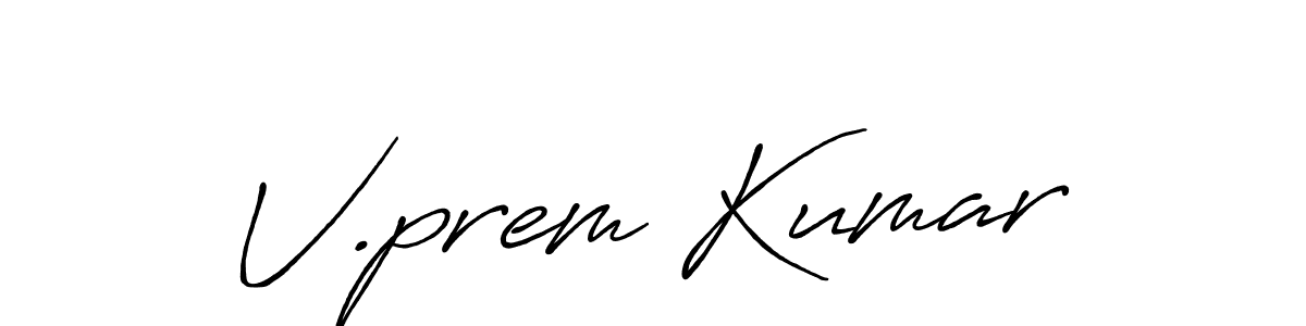 Also You can easily find your signature by using the search form. We will create V.prem Kumar name handwritten signature images for you free of cost using Antro_Vectra_Bolder sign style. V.prem Kumar signature style 7 images and pictures png