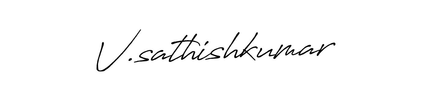 Design your own signature with our free online signature maker. With this signature software, you can create a handwritten (Antro_Vectra_Bolder) signature for name V.sathishkumar. V.sathishkumar signature style 7 images and pictures png