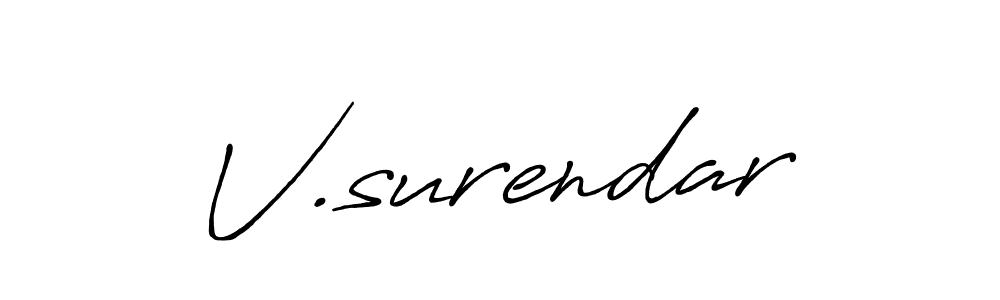 V.surendar stylish signature style. Best Handwritten Sign (Antro_Vectra_Bolder) for my name. Handwritten Signature Collection Ideas for my name V.surendar. V.surendar signature style 7 images and pictures png