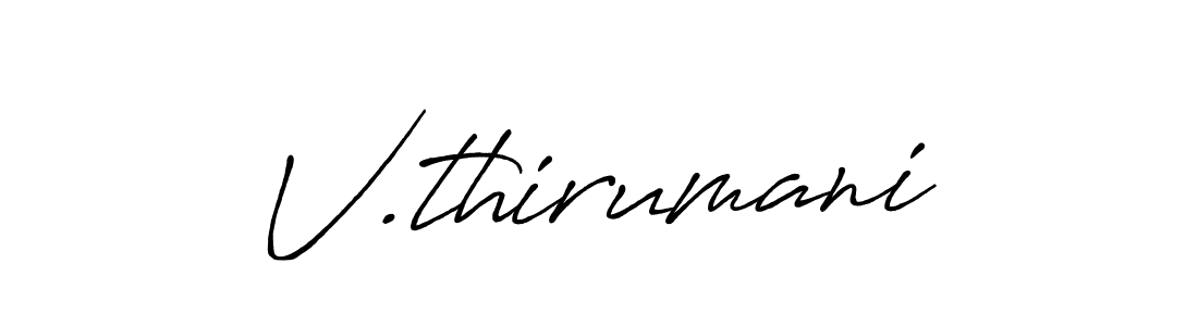 You can use this online signature creator to create a handwritten signature for the name V.thirumani. This is the best online autograph maker. V.thirumani signature style 7 images and pictures png