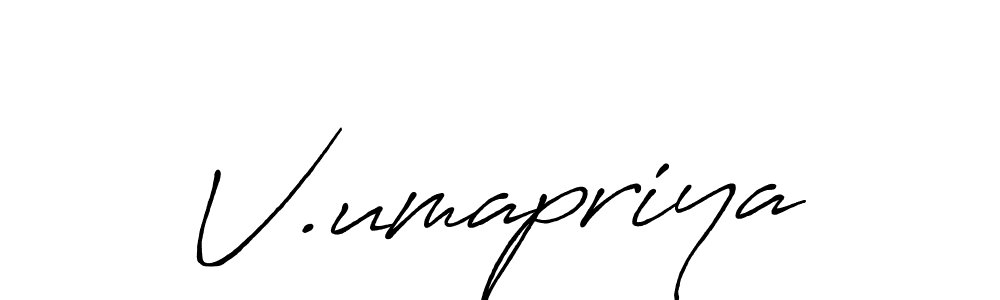 Design your own signature with our free online signature maker. With this signature software, you can create a handwritten (Antro_Vectra_Bolder) signature for name V.umapriya. V.umapriya signature style 7 images and pictures png