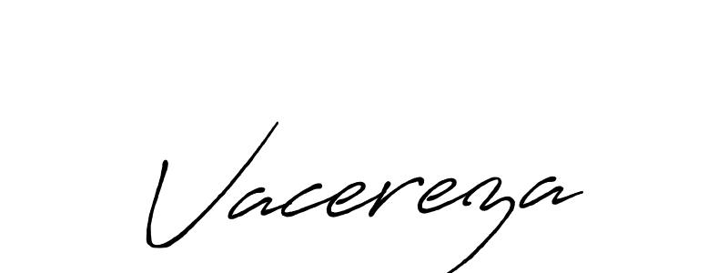 if you are searching for the best signature style for your name Vacereza. so please give up your signature search. here we have designed multiple signature styles  using Antro_Vectra_Bolder. Vacereza signature style 7 images and pictures png