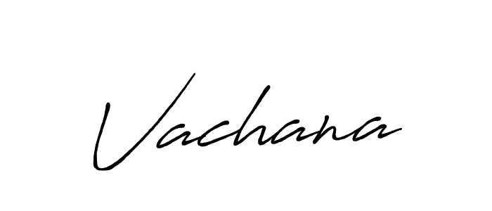 Use a signature maker to create a handwritten signature online. With this signature software, you can design (Antro_Vectra_Bolder) your own signature for name Vachana. Vachana signature style 7 images and pictures png