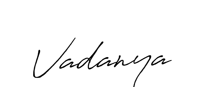 Similarly Antro_Vectra_Bolder is the best handwritten signature design. Signature creator online .You can use it as an online autograph creator for name Vadanya. Vadanya signature style 7 images and pictures png
