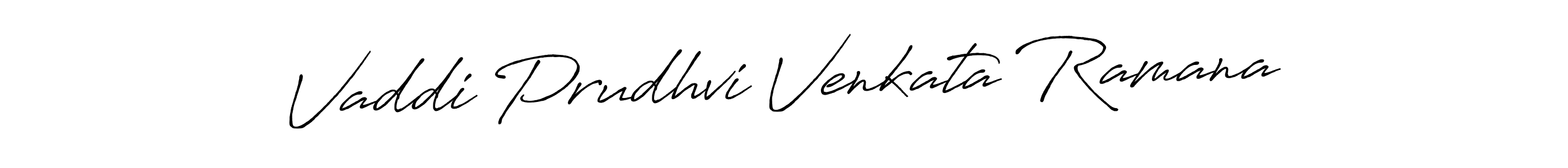 Make a beautiful signature design for name Vaddi Prudhvi Venkata Ramana. With this signature (Antro_Vectra_Bolder) style, you can create a handwritten signature for free. Vaddi Prudhvi Venkata Ramana signature style 7 images and pictures png