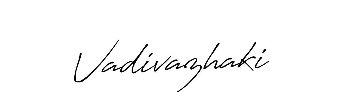 Design your own signature with our free online signature maker. With this signature software, you can create a handwritten (Antro_Vectra_Bolder) signature for name Vadivazhaki. Vadivazhaki signature style 7 images and pictures png