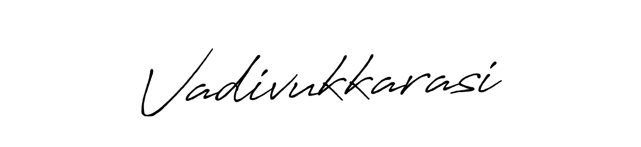 Also we have Vadivukkarasi name is the best signature style. Create professional handwritten signature collection using Antro_Vectra_Bolder autograph style. Vadivukkarasi signature style 7 images and pictures png