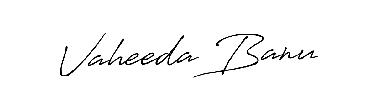 Create a beautiful signature design for name Vaheeda Banu. With this signature (Antro_Vectra_Bolder) fonts, you can make a handwritten signature for free. Vaheeda Banu signature style 7 images and pictures png