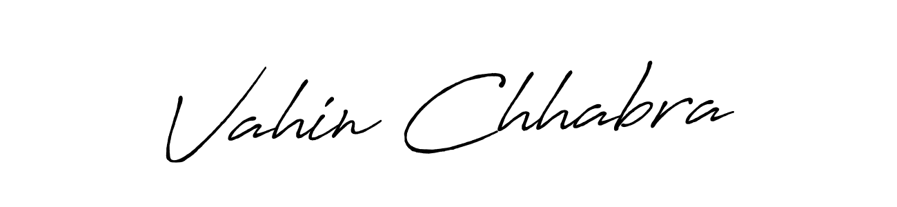 Vahin Chhabra stylish signature style. Best Handwritten Sign (Antro_Vectra_Bolder) for my name. Handwritten Signature Collection Ideas for my name Vahin Chhabra. Vahin Chhabra signature style 7 images and pictures png