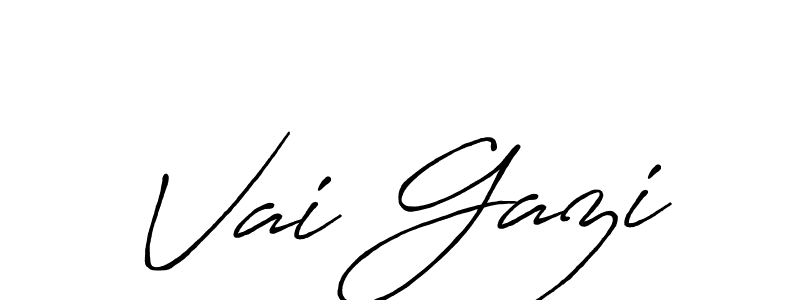 Vai Gazi stylish signature style. Best Handwritten Sign (Antro_Vectra_Bolder) for my name. Handwritten Signature Collection Ideas for my name Vai Gazi. Vai Gazi signature style 7 images and pictures png