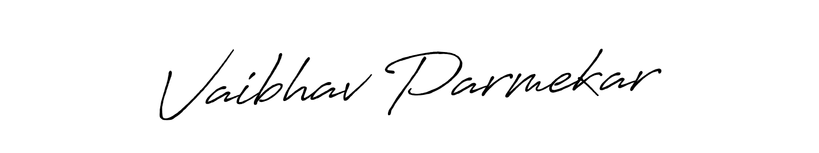 How to make Vaibhav Parmekar signature? Antro_Vectra_Bolder is a professional autograph style. Create handwritten signature for Vaibhav Parmekar name. Vaibhav Parmekar signature style 7 images and pictures png