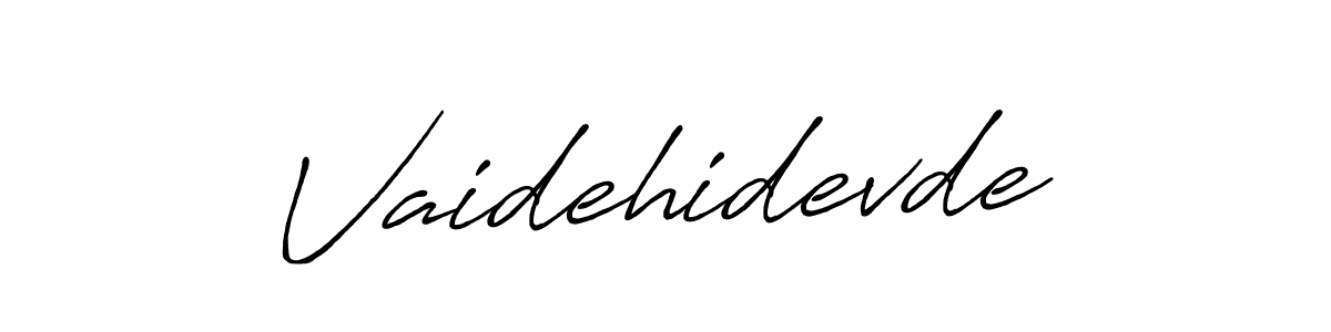 Vaidehidevde stylish signature style. Best Handwritten Sign (Antro_Vectra_Bolder) for my name. Handwritten Signature Collection Ideas for my name Vaidehidevde. Vaidehidevde signature style 7 images and pictures png