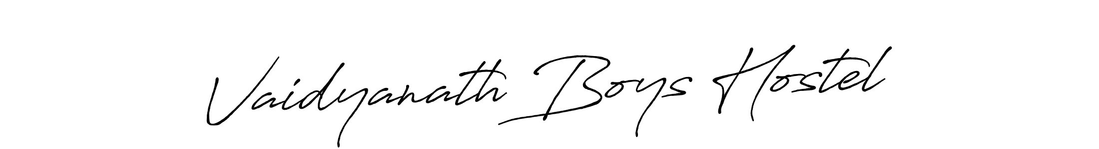 Design your own signature with our free online signature maker. With this signature software, you can create a handwritten (Antro_Vectra_Bolder) signature for name Vaidyanath Boys Hostel. Vaidyanath Boys Hostel signature style 7 images and pictures png