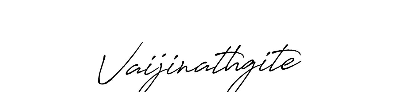 Create a beautiful signature design for name Vaijinathgite. With this signature (Antro_Vectra_Bolder) fonts, you can make a handwritten signature for free. Vaijinathgite signature style 7 images and pictures png