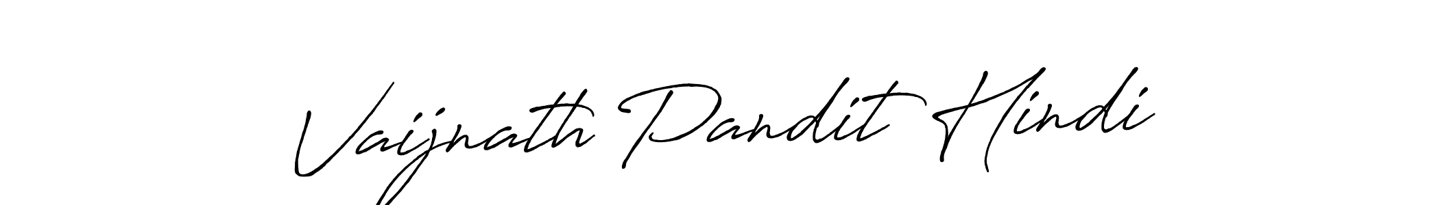 Once you've used our free online signature maker to create your best signature Antro_Vectra_Bolder style, it's time to enjoy all of the benefits that Vaijnath Pandit Hindi name signing documents. Vaijnath Pandit Hindi signature style 7 images and pictures png