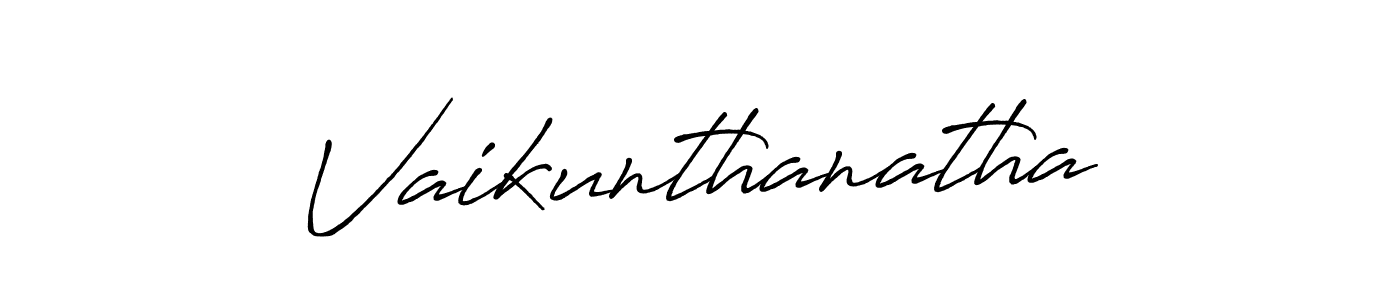 Use a signature maker to create a handwritten signature online. With this signature software, you can design (Antro_Vectra_Bolder) your own signature for name Vaikunthanatha. Vaikunthanatha signature style 7 images and pictures png