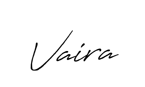 Create a beautiful signature design for name Vaira. With this signature (Antro_Vectra_Bolder) fonts, you can make a handwritten signature for free. Vaira signature style 7 images and pictures png