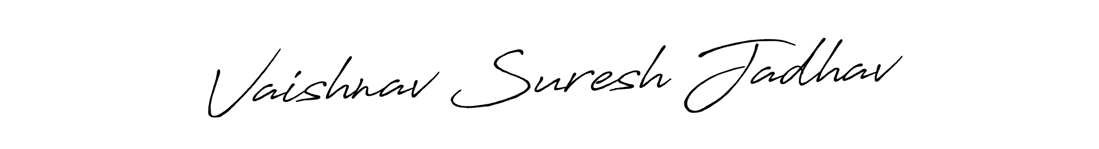 Make a short Vaishnav Suresh Jadhav signature style. Manage your documents anywhere anytime using Antro_Vectra_Bolder. Create and add eSignatures, submit forms, share and send files easily. Vaishnav Suresh Jadhav signature style 7 images and pictures png