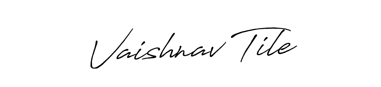 You should practise on your own different ways (Antro_Vectra_Bolder) to write your name (Vaishnav Tile) in signature. don't let someone else do it for you. Vaishnav Tile signature style 7 images and pictures png