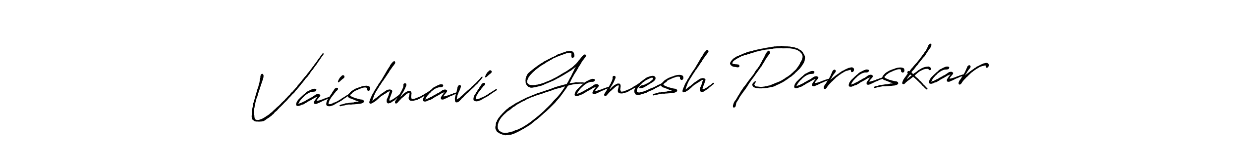 How to make Vaishnavi Ganesh Paraskar signature? Antro_Vectra_Bolder is a professional autograph style. Create handwritten signature for Vaishnavi Ganesh Paraskar name. Vaishnavi Ganesh Paraskar signature style 7 images and pictures png