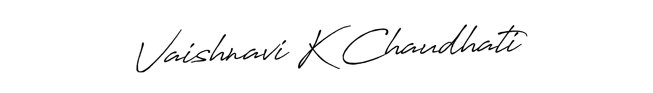 Make a beautiful signature design for name Vaishnavi K Chaudhati. Use this online signature maker to create a handwritten signature for free. Vaishnavi K Chaudhati signature style 7 images and pictures png