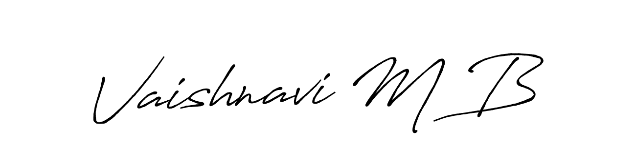 Make a beautiful signature design for name Vaishnavi M B. With this signature (Antro_Vectra_Bolder) style, you can create a handwritten signature for free. Vaishnavi M B signature style 7 images and pictures png