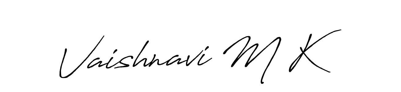 Create a beautiful signature design for name Vaishnavi M K. With this signature (Antro_Vectra_Bolder) fonts, you can make a handwritten signature for free. Vaishnavi M K signature style 7 images and pictures png