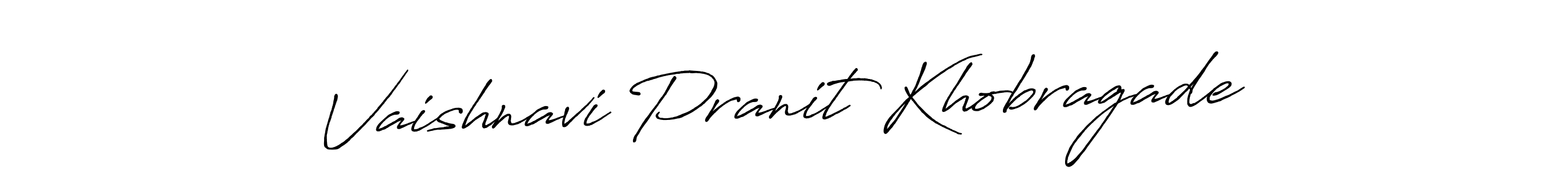 Create a beautiful signature design for name Vaishnavi Pranit Khobragade. With this signature (Antro_Vectra_Bolder) fonts, you can make a handwritten signature for free. Vaishnavi Pranit Khobragade signature style 7 images and pictures png