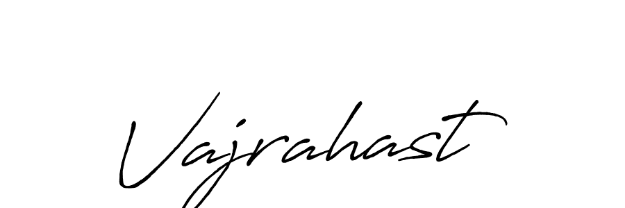 Also we have Vajrahast name is the best signature style. Create professional handwritten signature collection using Antro_Vectra_Bolder autograph style. Vajrahast signature style 7 images and pictures png