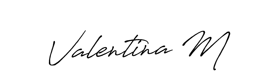 You should practise on your own different ways (Antro_Vectra_Bolder) to write your name (Valentina M) in signature. don't let someone else do it for you. Valentina M signature style 7 images and pictures png