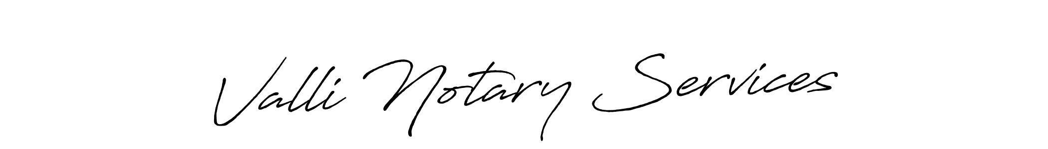 Also we have Valli Notary Services name is the best signature style. Create professional handwritten signature collection using Antro_Vectra_Bolder autograph style. Valli Notary Services signature style 7 images and pictures png