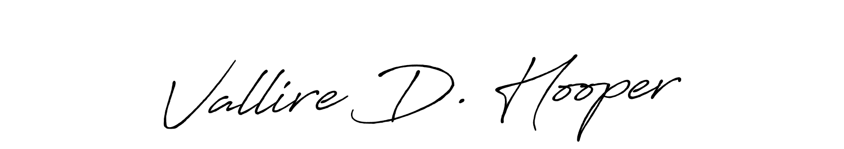 Use a signature maker to create a handwritten signature online. With this signature software, you can design (Antro_Vectra_Bolder) your own signature for name Vallire D. Hooper. Vallire D. Hooper signature style 7 images and pictures png