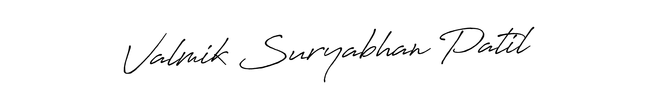 You should practise on your own different ways (Antro_Vectra_Bolder) to write your name (Valmik Suryabhan Patil) in signature. don't let someone else do it for you. Valmik Suryabhan Patil signature style 7 images and pictures png