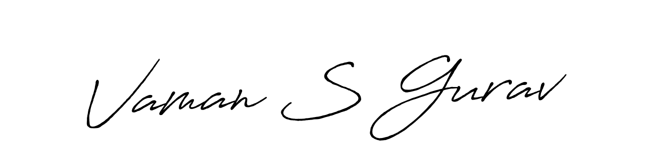 Design your own signature with our free online signature maker. With this signature software, you can create a handwritten (Antro_Vectra_Bolder) signature for name Vaman S Gurav. Vaman S Gurav signature style 7 images and pictures png