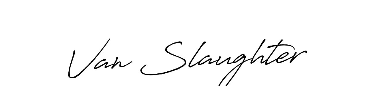 Design your own signature with our free online signature maker. With this signature software, you can create a handwritten (Antro_Vectra_Bolder) signature for name Van Slaughter. Van Slaughter signature style 7 images and pictures png