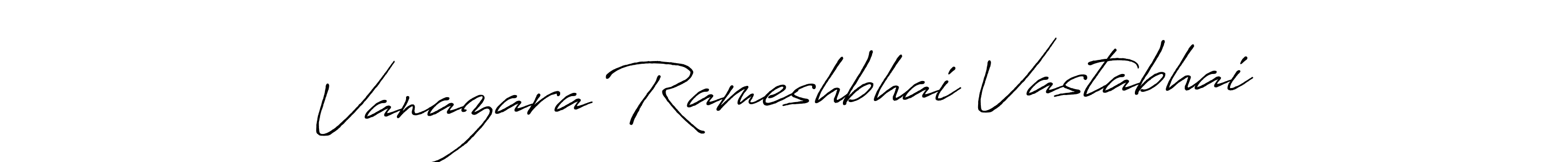 How to make Vanazara Rameshbhai Vastabhai signature? Antro_Vectra_Bolder is a professional autograph style. Create handwritten signature for Vanazara Rameshbhai Vastabhai name. Vanazara Rameshbhai Vastabhai signature style 7 images and pictures png