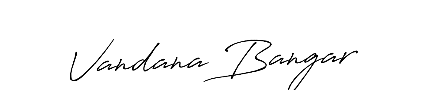 Also we have Vandana Bangar name is the best signature style. Create professional handwritten signature collection using Antro_Vectra_Bolder autograph style. Vandana Bangar signature style 7 images and pictures png